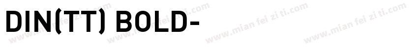DIN(TT) BOLD字体转换